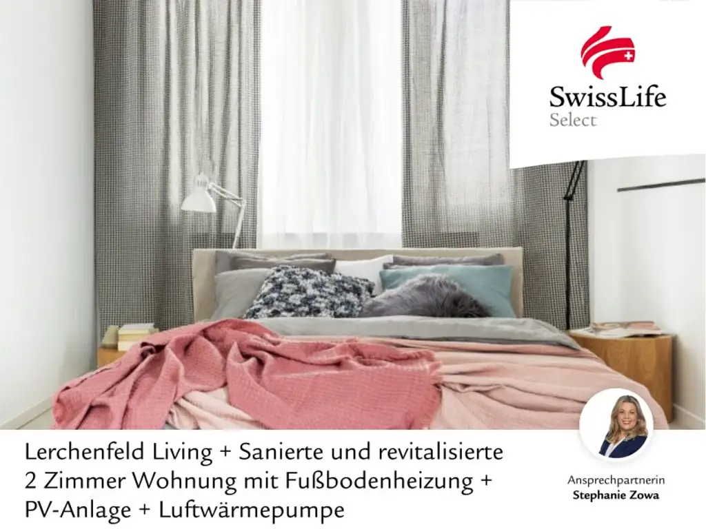 + Lerchenfeld Living + Sanierte und revitalisierte 2 Zimmer Wohnung mit Fußbodenheizung + PV-Anlage + Luftwärmepumpe