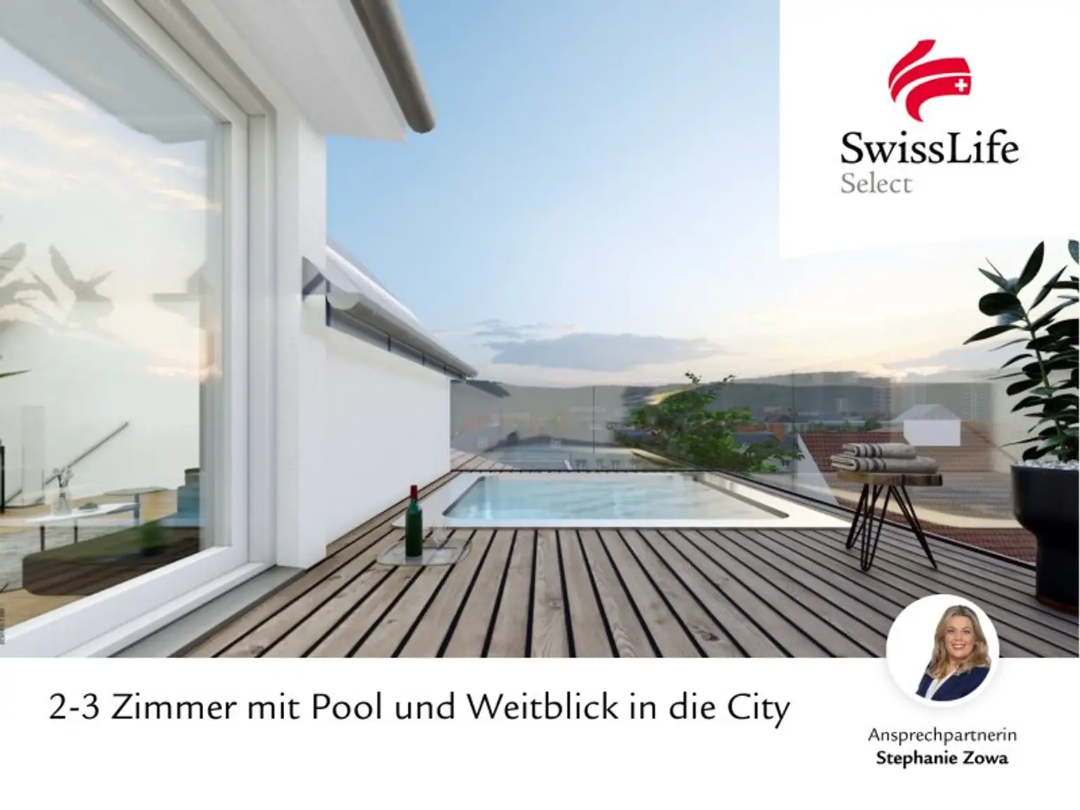 2-3 Zimmer mit Pool und Weitblick in die City