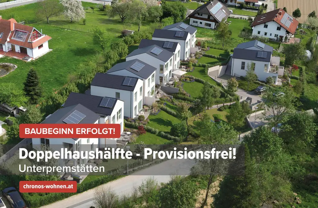 Sommer-AKTION! Baubeginn Erfolgt! Neubau-Doppelhaushälfte in Unterpremstätten! Provisionsfrei und direkt vom Bauträger!