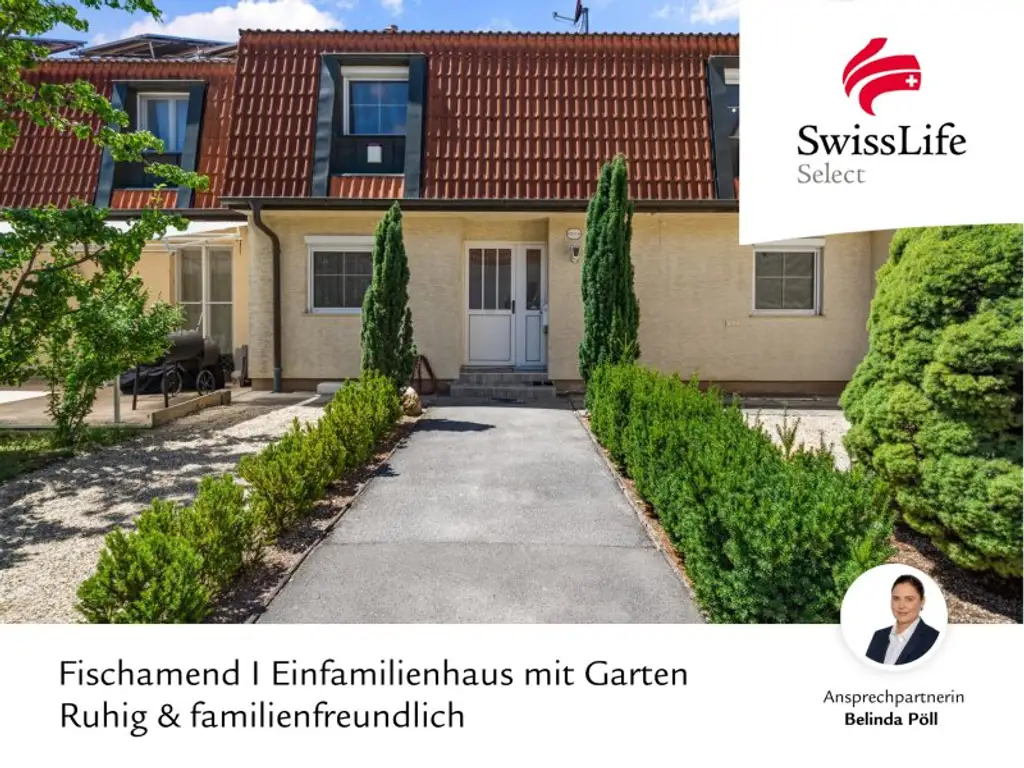 Fischamend I Einfamilienhaus | 4 Zimmer | Garten I Ruhig & familienfreundlich