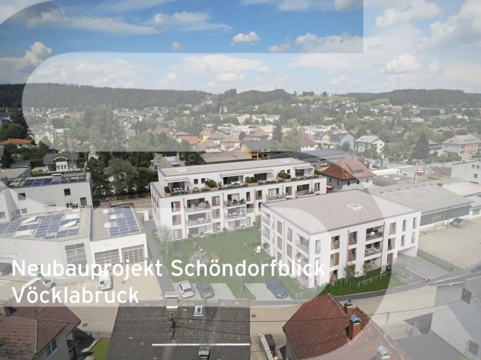 Neubauprojekt  Wohnhausanlage SCHÖN | DORF | BLICK  - Vöcklabruck